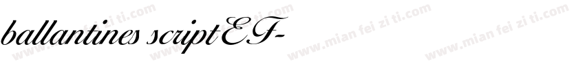 ballantines scriptEF字体转换
